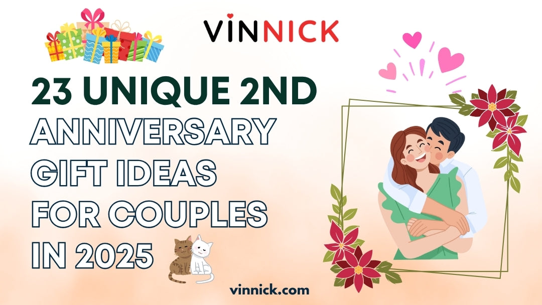 23 Unique 2nd Anniversary Gift Ideas for Couples in 2025