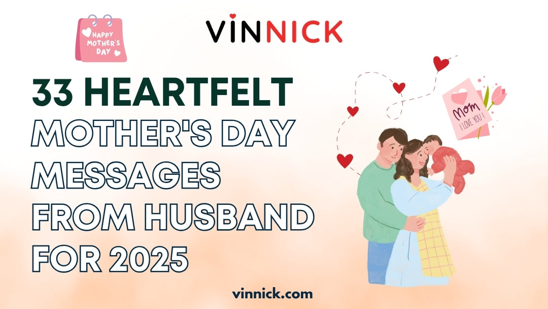 33 Heartfelt Mother's Day Messages from Husband for 2025